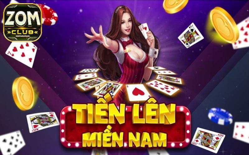 tiến lên zomclub